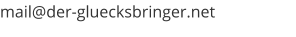 mail@der-gluecksbringer.net